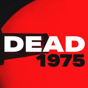 DEAD 1975